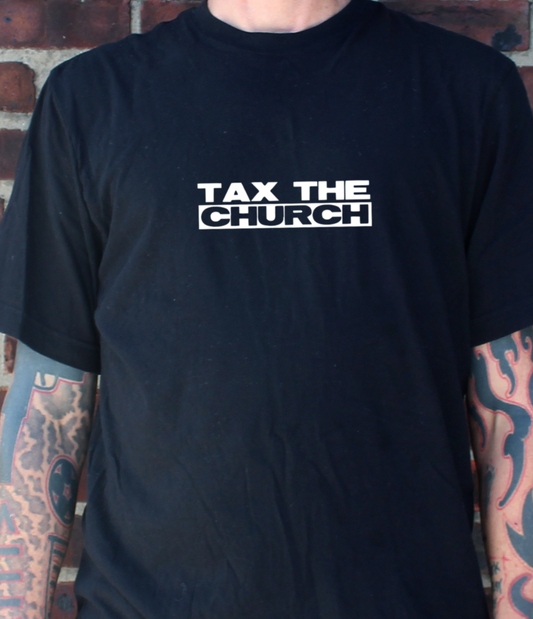 TAX THE CHURCH.